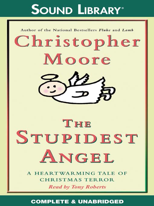 Title details for The Stupidest Angel by Christopher Moore - Wait list